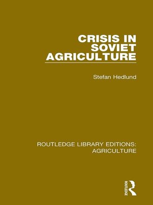 cover image of Crisis in Soviet Agriculture